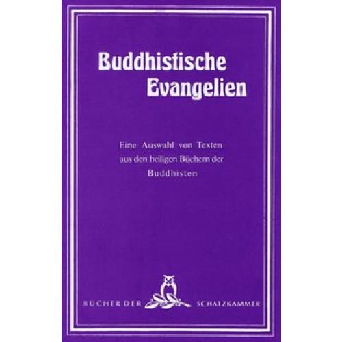 Buddhistische Evangelien