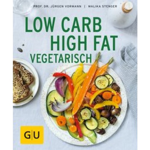 Low Carb High Fat vegetarisch