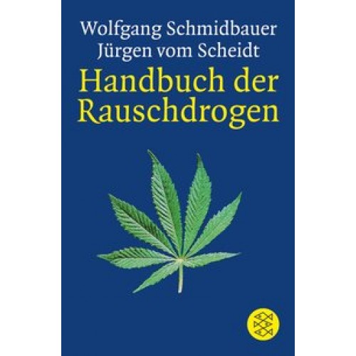 Handbuch der Rauschdrogen