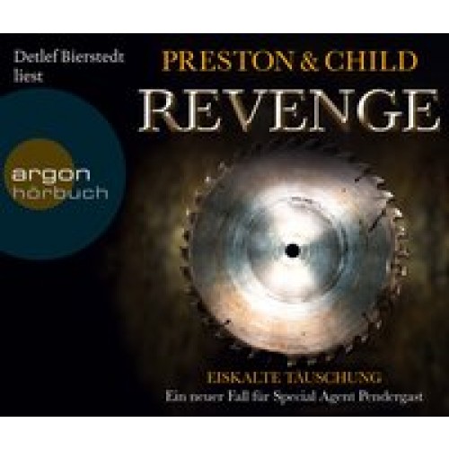 Revenge. Eiskalte Täuschung [Audio CD] [2011] Preston, Douglas, Child, Lincoln, Bierstedt, Detlef, B