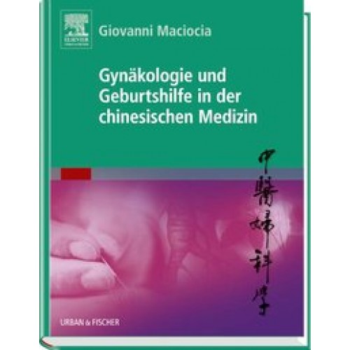 Gynäkologie und Geburtshilfe in der chinesischen Medizin