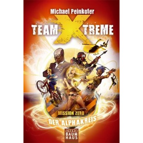 Team X-treme - Mission Zero