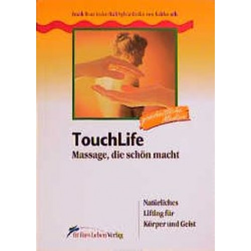 TouchLife - Massage, die schön macht