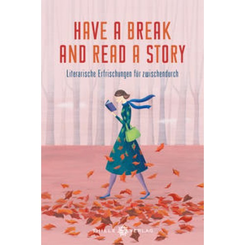 Have a Break and read a Story