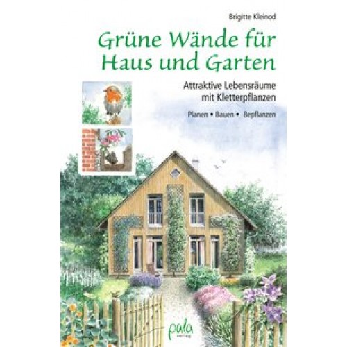 Grüne Wände für Haus und Garten