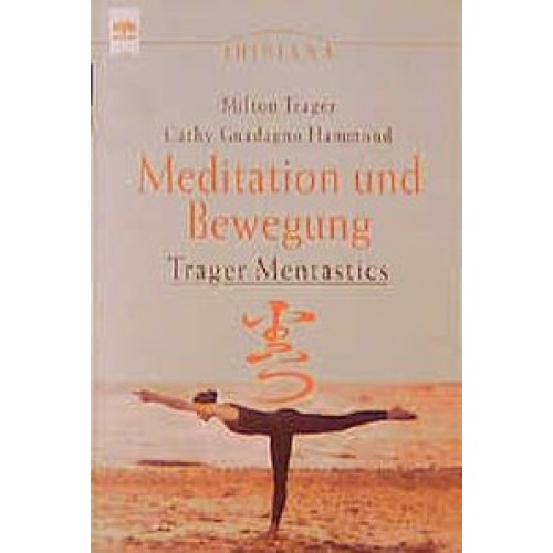 Meditation und Bewegung