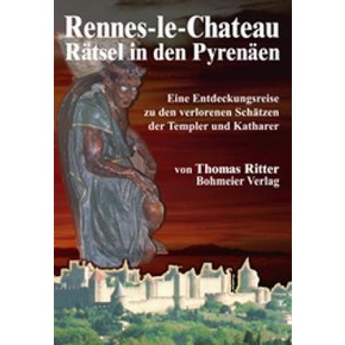 Rennes-le-Chateau - Rätsel in den Pyrenäen