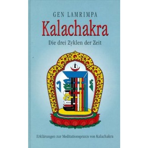 Kalachakra - Die drei Zyklen der Zeit
