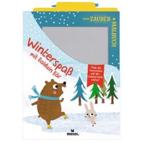 Mein Zaubermalbuch - Winterspaß mit Balduin Bär