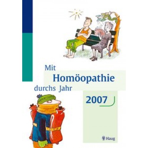 Mit Homöopathie durchs Jahr 2007