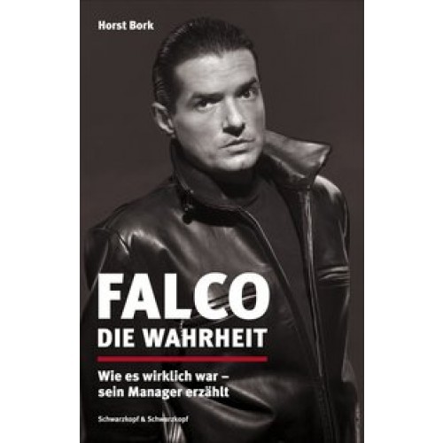 Falco: Die Wahrheit