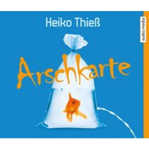 Arschkarte: Roman [Audio CD] [2015] Heiko Thieß