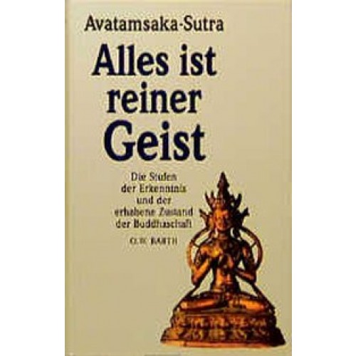 Avatamsaka-Sutra - Alles ist reiner Geist