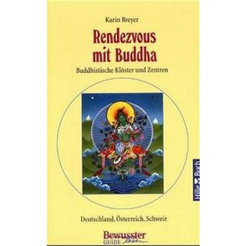 Rendezvous mit Buddha