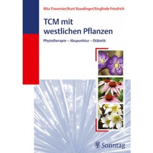 TCM mit westlichen Pflanzen