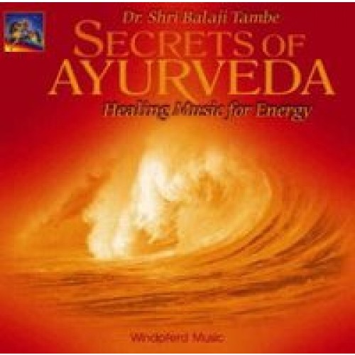 Secrets of Ayurveda - HealingMusic for Energy