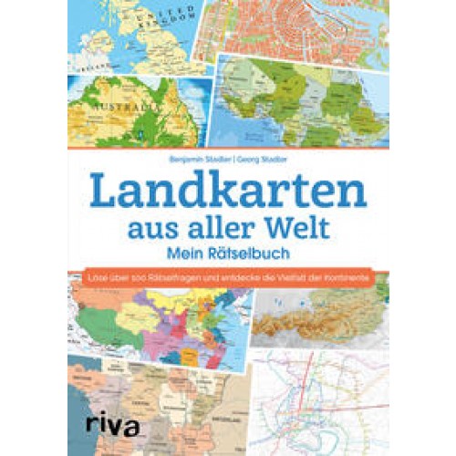 Landkarten aus aller Welt – Mein Rätselbuch
