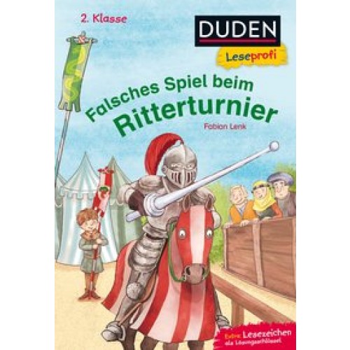 Duden Leseprofi – Falsches Spiel beim Ritterturnier, 2. Klasse