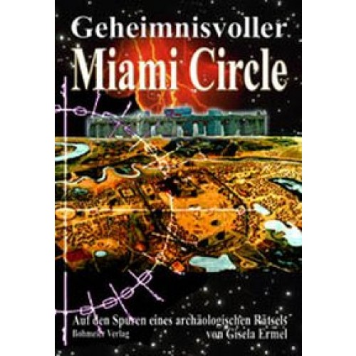 Geheimnisvoller Miami Circle
