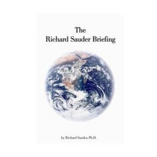 The Richard Sauder Briefing