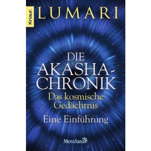 Die Akasha-Chronik - das kosmische Gedächtnis