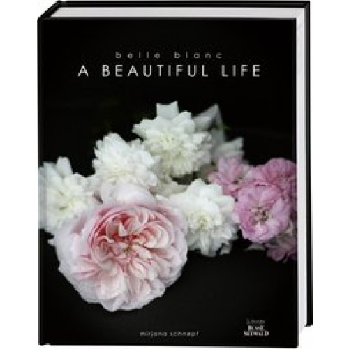 Schnepf, Belle Blanc - A Beautiful Life