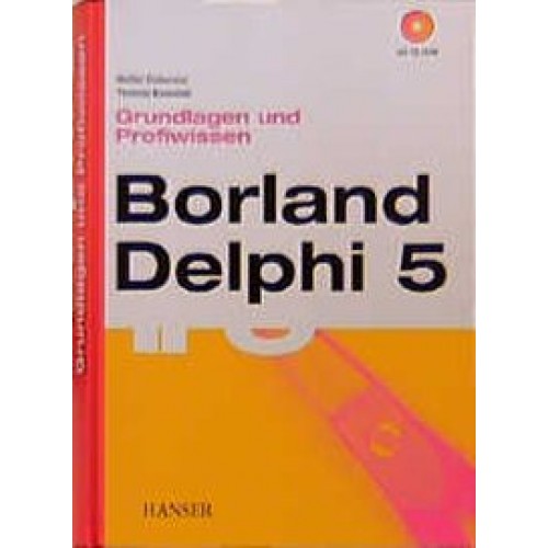 Borland Delphi 5, Grundlagen und Profiwissen