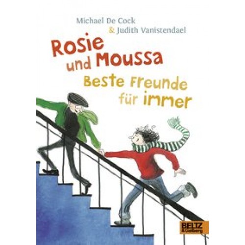 Rosie und Moussa. Beste Freunde für immer: Roman für Kinder [Gebundene Ausgabe] [2014] De Cock, Mich