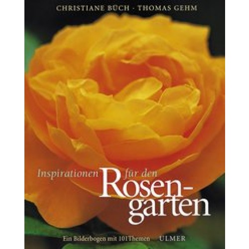 Inspiration für den Rosengarten
