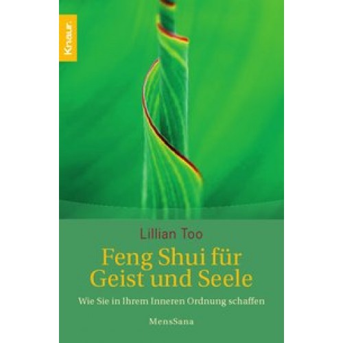 Feng-Shui für Geist und Seele
