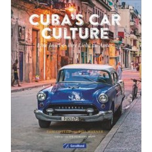 Cuba’s Car Culture