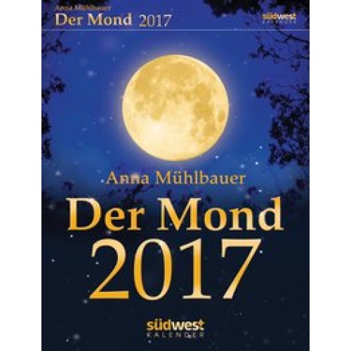 Der Mond 2017 Textabreißkalender