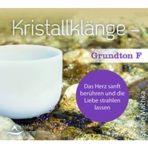CD Kristallklänge – Grundton F