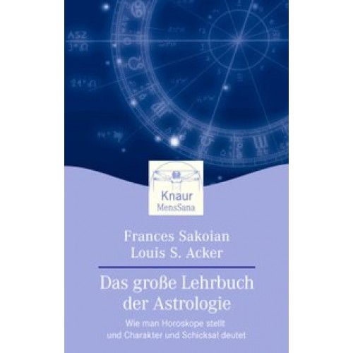 Das grosse Lehrbuch der Astrologie