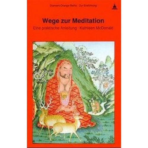 Wege zur Meditation