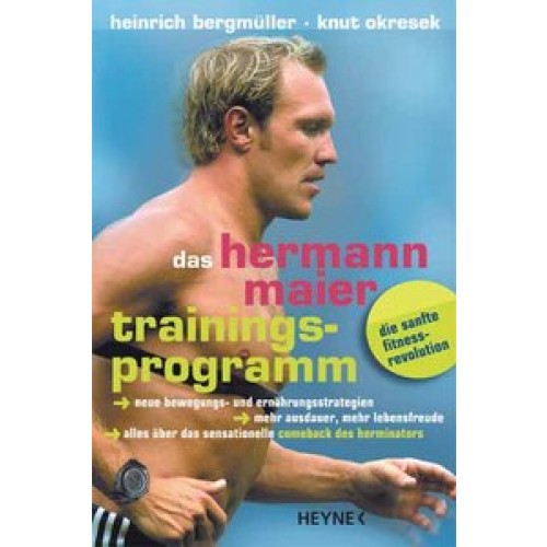Das Hermann Maier-Trainingsprogramm