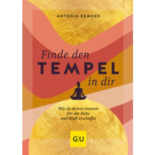 Finde den Tempel in dir