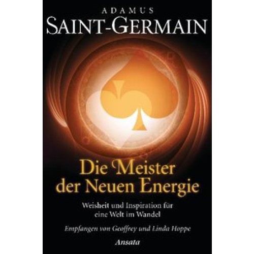 Saint-Germain – Die Meister der Neuen Energie