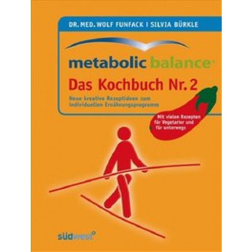 Metabolic Balance Das Kochbuch Nr. 2