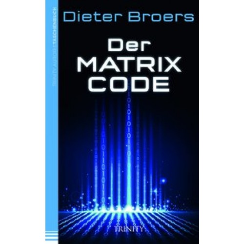 Der Matrix Code