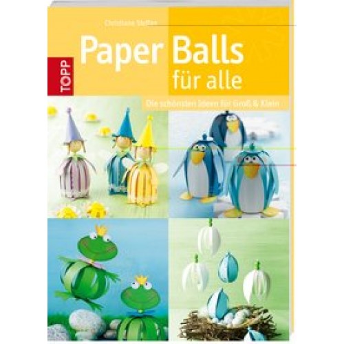 Steffan, Paper Balls für alle