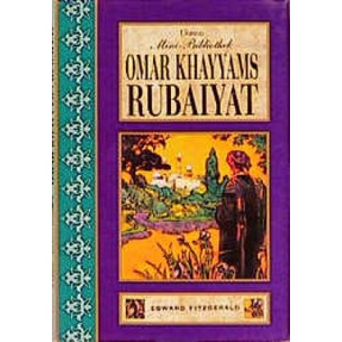 Omar Khayyams Rubaiyat