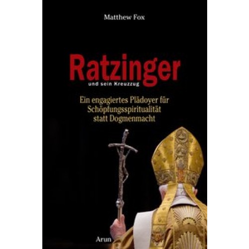 Ratzinger und sein Kreuzzug