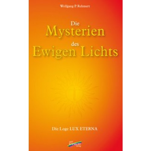 Die Mysterien des Ewigen Lichts