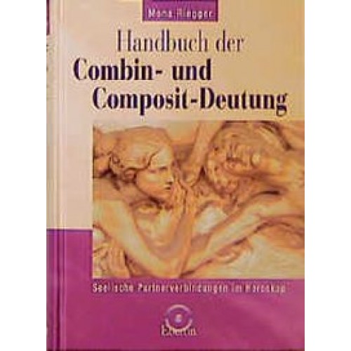 Handbuch der Combin- und Composit-Deutung