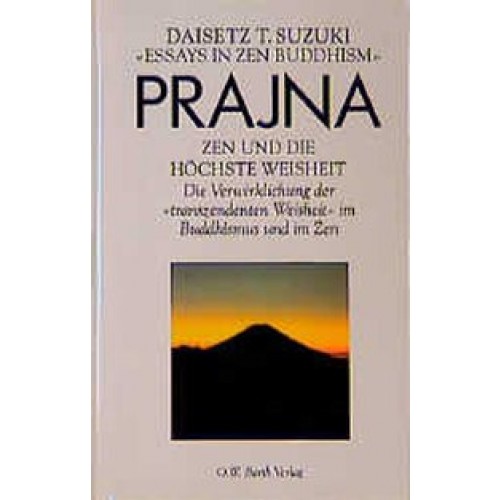 Prajna - Zen und die höchste Weisheit