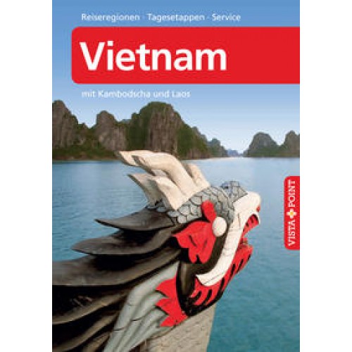 Vietnam – VISTA POINT Reiseführer A bis Z