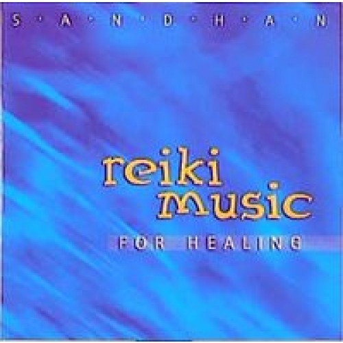 Reiki - Music for Healing
