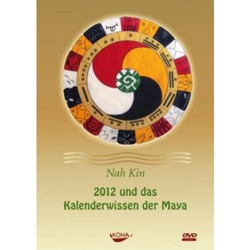 2012 und das Kalenderwissen der Maya