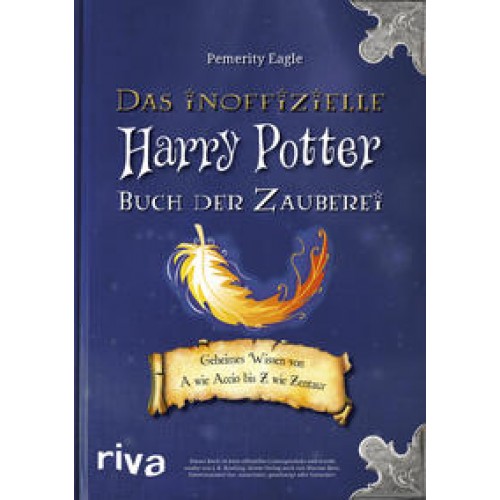 Das inoffizielle Harry-Potter-Buch der Zauberei